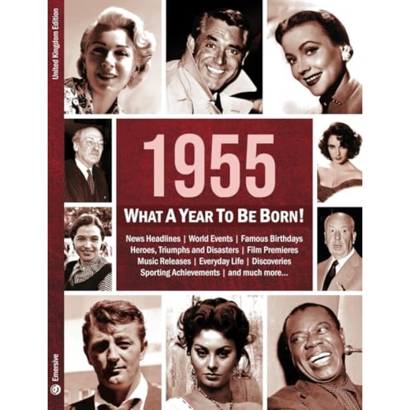 1955: What a Year to Be Born!