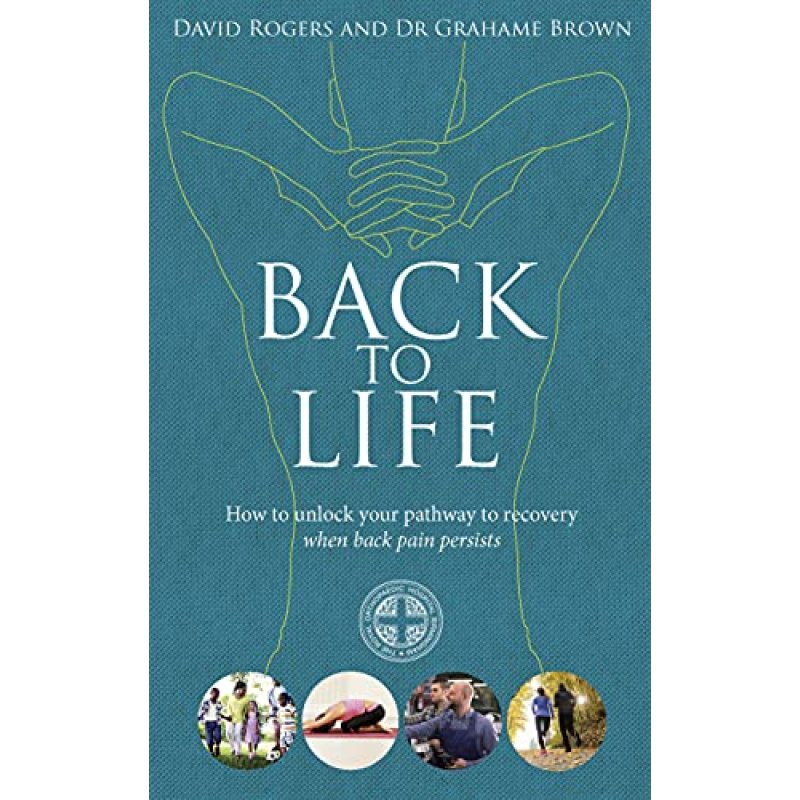 Back to Life: How to unlock your pathway to…