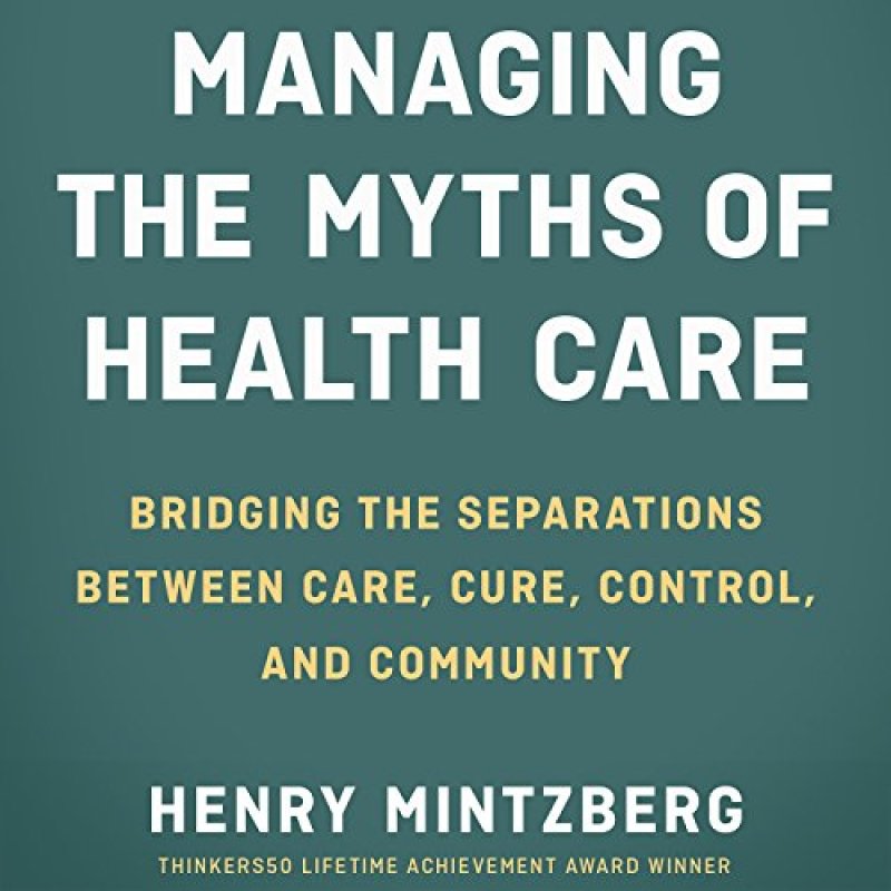Managing Myths of Healthcare
