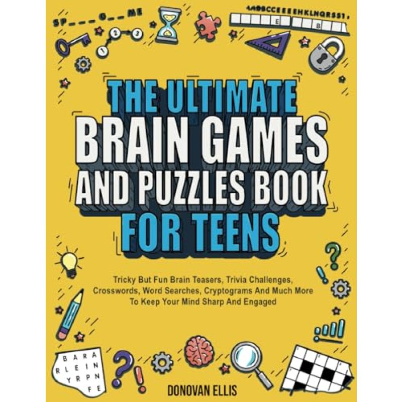 Teen Brain Games and Puzzles Book