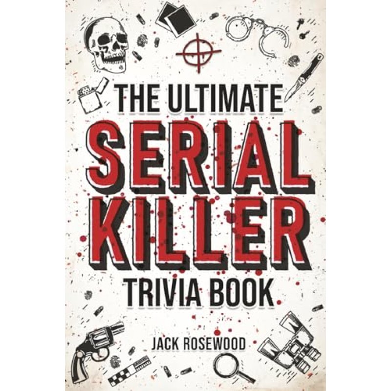 Serial Killer Trivia Book