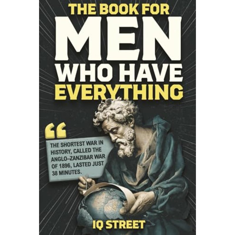 The Book for Men Who Have Everything