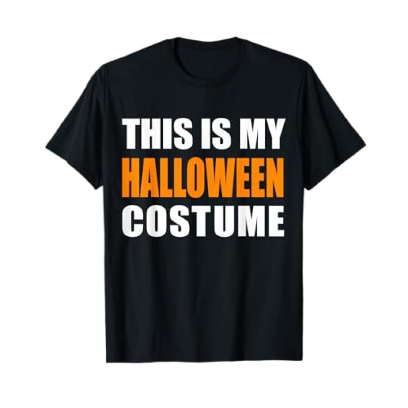 OFFICIAL This Is My Halloween Costume T-Shirt…