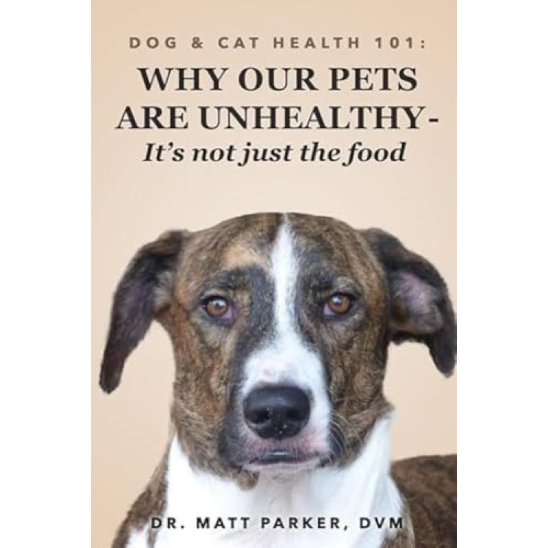 Why Our Pets Are Unhealthy