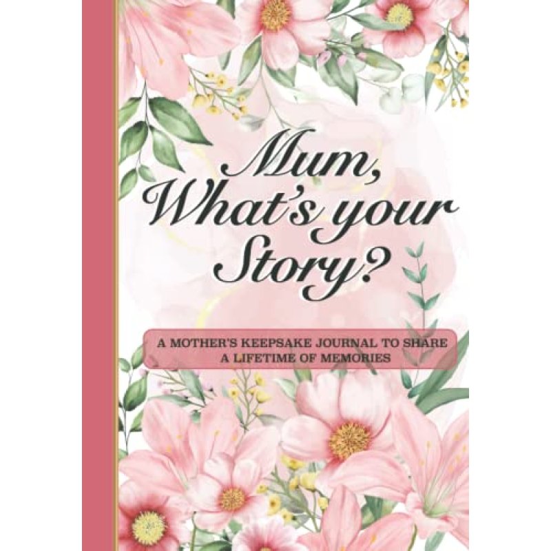 Mum’s Keepsake Journal