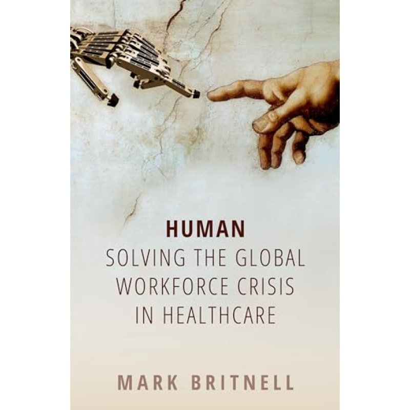 Human: Healthcare Workforce