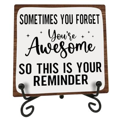 Remifala Wooden Sign - Positive Reminder Gift