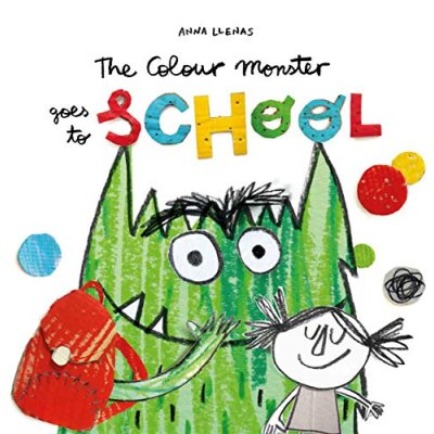The Colour Monster Goes to School: Perfect book…