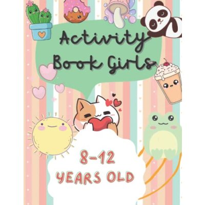 Girls' Activity Book for Ages 8-12