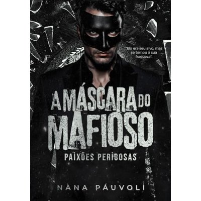 A Máscara do Mafioso