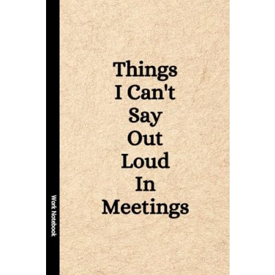 Funny Meeting Notebook